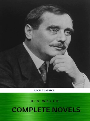 cover image of The Complete Novels of H. G. Wells